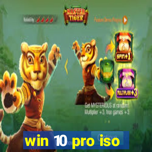 win 10 pro iso